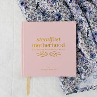 Steadfast Motherhood 60 Day Devotional